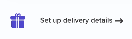 Set Up Delivery Details